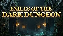 Buy Exiles of the Dark Dungeon PC