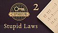 Cipheur - Stupid Laws 2