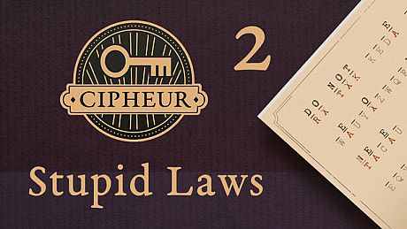 Cipheur - Stupid Laws 2 DLC