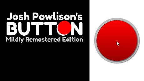 Josh Powlison's BUTTON: Mildly Remastered Edition