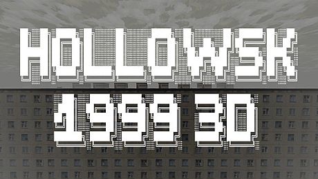 Hollowsk 1999 3D Game