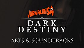 Jurnal Risa: Dark Destiny - OST & Digital Artbook
