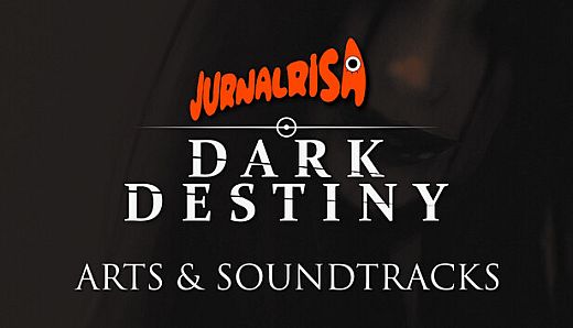 Jurnal Risa: Dark Destiny - OST & Digital Artbook