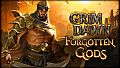 Grim Dawn - Forgotten Gods Expansion