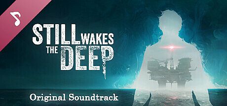 Still Wakes the Deep Soundtrack DLC
