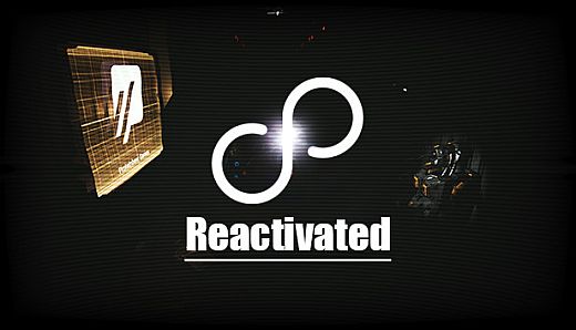 Reactivated