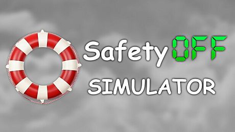 SafetyOFF Simulator Game