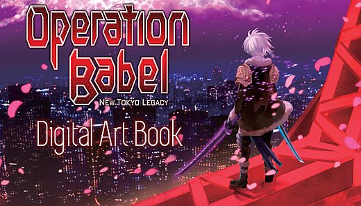 Operation Babel: New Tokyo Legacy - Digital Art Book