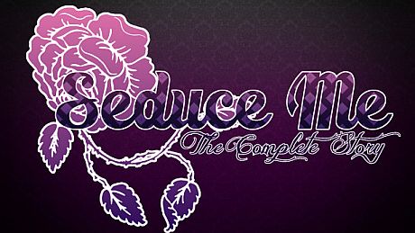 Seduce Me: The Complete Story Game