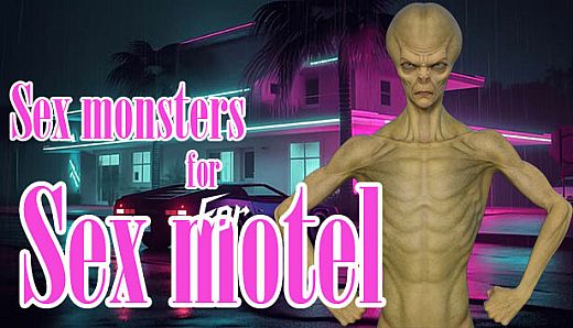 Sex monsters for Sex motel