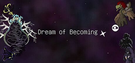 Dream of Becoming
