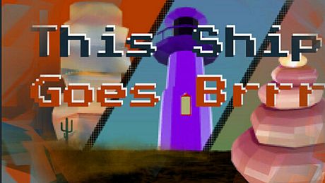 This Ship Goes Brrr Game