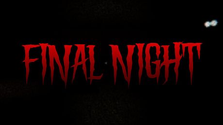 Final Night Game