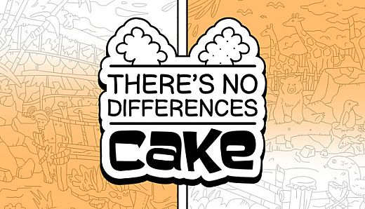 There's No Differences: Cake