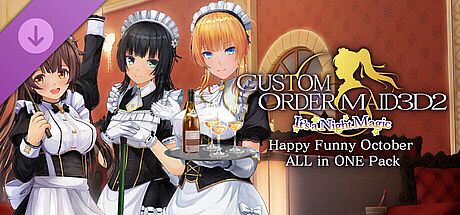 CUSTOM ORDER MAID 3D2 It's a Night Magic Happy Funny October ALL in ONE Pack DLC