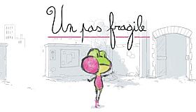 Un Pas Fragile