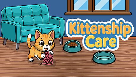 Kittenship Care Game