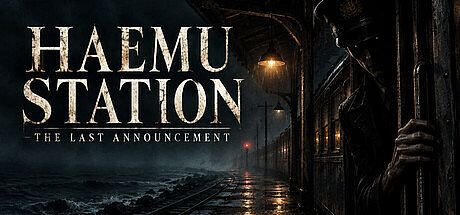 Haemu Station: The Last Announcement Game