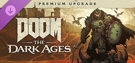 DOOM: The Dark Ages - Premium Upgrade DLC
