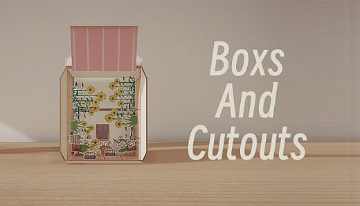 Boxes and cutouts
