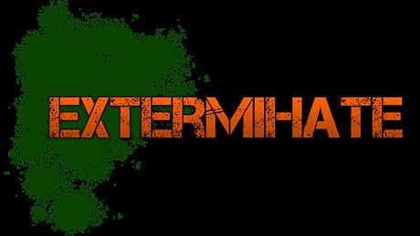 ExtermiHate Game