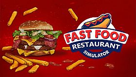 Fast Food - Restaurant Simulator