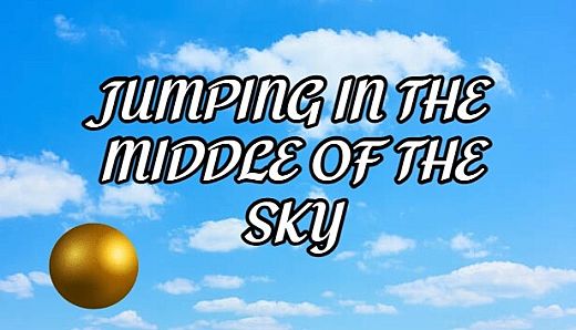 Jumping in the middle of the sky