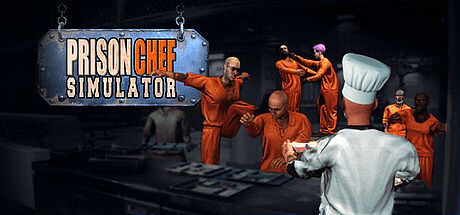 Prison Chef Simulator