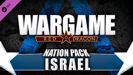 Wargame: Red Dragon - Nation Pack: Israel DLC