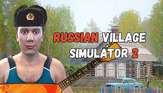 Russian Village Simulator 2