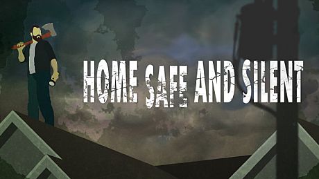 Home Safe and Silent Game