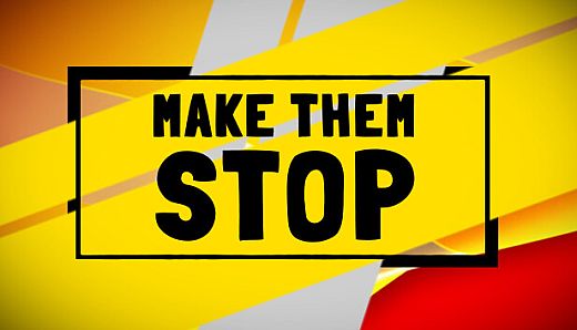 Make Them Stop