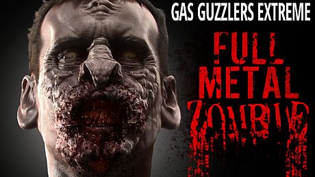 Gas Guzzlers Extreme: Full Metal Zombie