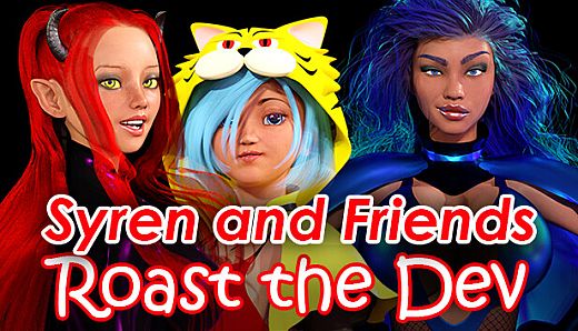 Syren and Friends Roast the Dev