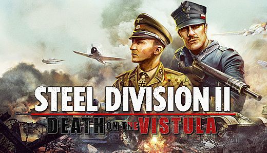 Steel Division 2 - Death on the Vistula