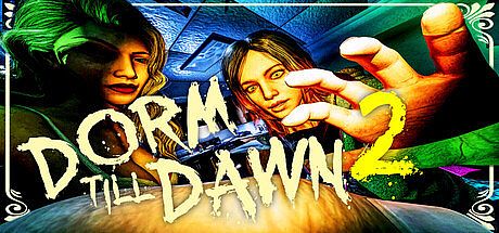 Dorm Till Dawn 2 Game