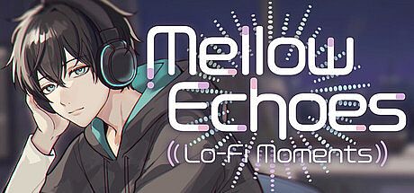 Mellow Echoes:Lo-Fi Moments Game