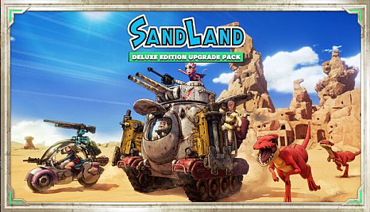 SAND LAND - Deluxe Edition Upgrade Pack