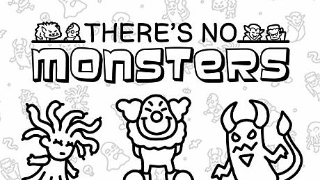There's No Monsters Game