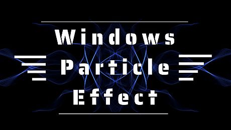 Windows Particle Effect Game