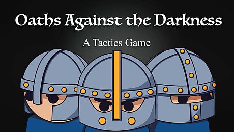 Oaths Against the Darkness Game