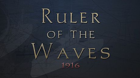 Ruler of the Waves 1916 Game