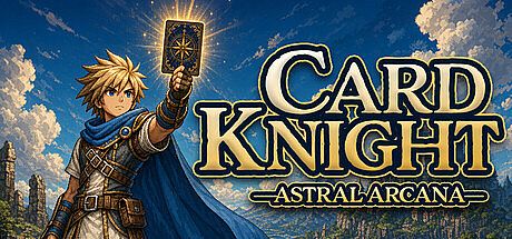 Card Knight: Astral Arcana