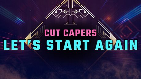 Synth Riders: Cut Capers - "Let's Start Again (Odd Chap Remix)" DLC