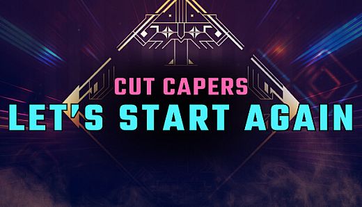 Synth Riders: Cut Capers - "Let's Start Again (Odd Chap Remix)"
