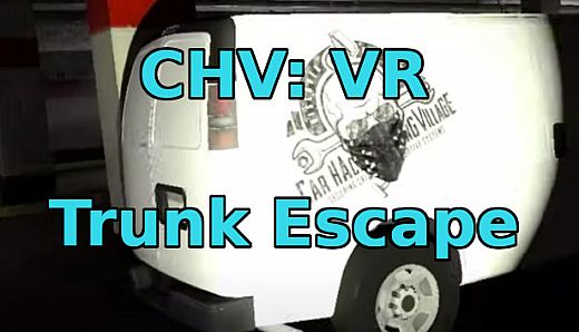 CHV: VR Trunk Escape