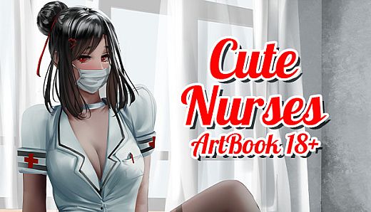 Cute Nurses - Artbook 18+