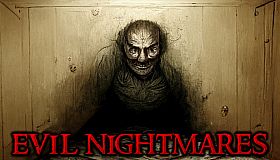 Evil Nightmares