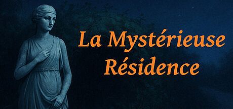 La Mystérieuse Résidence