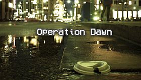 Code Name: Operation Dawn